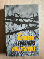 Grandes évasions Du XX Eme Siècle Volume 2 - Andere & Zonder Classificatie