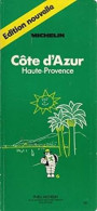 Guide Michelin Cote D'Azur Haute Provence - Andere & Zonder Classificatie