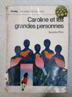 Caroline Et Les Grandes Personnes - Sonstige & Ohne Zuordnung