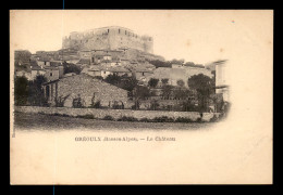 04 - GREOULX - LE CHATEAU - Autres & Non Classés