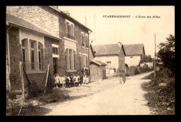 08 - ST-GERMAINMONT - L'ECOLE DES FILLES - Sonstige & Ohne Zuordnung