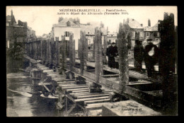 08 - CHARLEVILLE-MEZIERES - PONT D'ARCHES APRES LE DEPART DES ALLEMANDS EN NOVEMBRE 1918 - Charleville