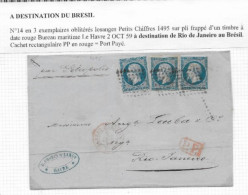 Destination BRESIL Lettre Du HAVRE 1859 Timbres Empire N° 14x3 P / RIO DE JANEIRO Bateau PETREPOLIS Double Port Bâtiment - 1853-1860 Napoléon III