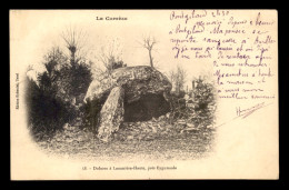 19 - LAMAZIERE-HAUTE - DOLMEN - Autres & Non Classés