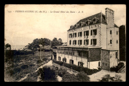 22 - PERROS-GUIREC - PLAGE DE TRESTRAOU - GRAND HOTEL DES BAINS - Perros-Guirec