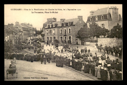 22 - GUINGAMP - BEATIFICATION DE CHARLES DE BLOIS SEPT 1910 - PROCESSION PLACE ST-MICHEL - Guingamp