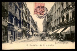 34 - MONTPELLIER - RUE DE LA LOGE - Montpellier