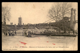 34 - CANET - 2E GENIE - 18E BATAILLON - MANOEUVRE DE RENFLOUEMENT D'UN BATEAU COULE SUR L'HERAULT - Other & Unclassified