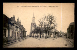 41 - CHAUMONT-SUR-THARONNE - LA PLACE ET L'EGLISE - Sonstige & Ohne Zuordnung