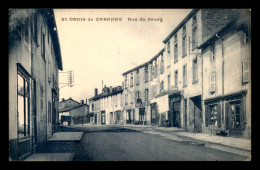 42 - ST-DENIS-DE-CABANNE - RUE DU BOURG - Autres & Non Classés