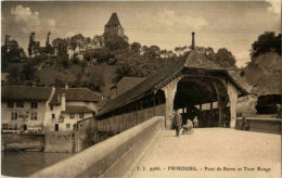 Fribourg - Pont De Berne - Fribourg