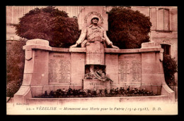 54 - VEZELISE - LE MONUMENT AUX MORTS - Vezelise
