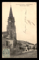 54 - THIEBAUMENIL - RUE PRINCIPALE ET L'EGLISE - Other & Unclassified