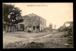 54 - SORNEVILLE - ROUTE DE BEZANGE - Autres & Non Classés