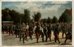 Transport Französischer Gefangener - Feldpost - War 1914-18