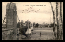 58 - COSNE-SUR-LOIRE - LE GRAND PONT ET QUAI DE LOIRE - Cosne Cours Sur Loire