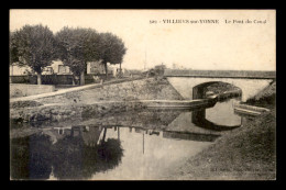 58 - VILLIERS-SUR-YONNE - LE PONT DU CANAL - Sonstige & Ohne Zuordnung