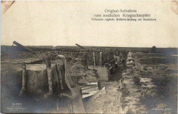 Verlassene Englische Artillerie Stellung - War 1914-18