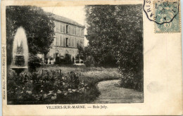 Villiers Sur Marne - Bois Joly - Villiers Sur Marne