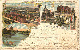 Gruss Aus Wilhelmshaven - Litho - Wilhelmshaven