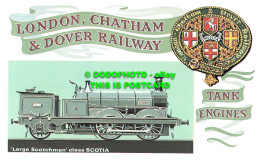 R542922 London. Chatham And Dover Railway. Tank Engines. Large Scotchmen Class S - Autres & Non Classés