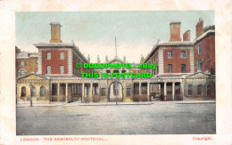 R543019 London. The Admiralty Whitehall - Sonstige & Ohne Zuordnung