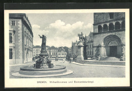 AK Bremen, Wilhadibrunnen Und Bismarckdenkmal  - Bremen
