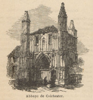 England - Colchester - Abbey - Stampa Antica - 1892 Engraving - Stiche & Gravuren