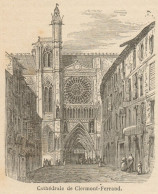 France - Clermont-Ferrand - The Cathedral - Stampa Antica - 1892 Engraving - Stiche & Gravuren