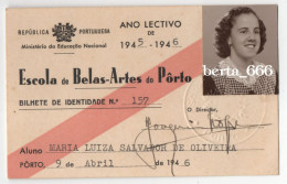 Escola De Belas-Artes Do Porto * Bilhete De Identidade De Aluno * 1946 - Documenti Storici