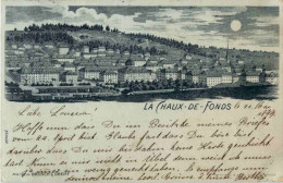 La Chaux De Fonds - Litho - La Chaux-de-Fonds