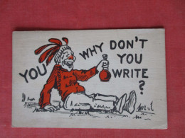 Native Americans You Why Don't You Write ?  Ref 6394 - Indios De América Del Norte