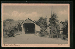 AK Buchfart Bei Weimar, Strassenpartie Bei Der Alten Brücke  - Weimar