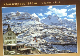 12468142 Klausenpass Passhoehe Berghotel Claridenstock Scheerhorn Glarner Alpen  - Autres & Non Classés