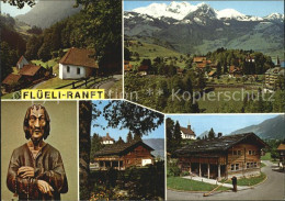 12467200 Ranft Flueeli Bruder Klaus Wohnhaus Geburtshaus Alpenpanorama Ranft Flu - Altri & Non Classificati