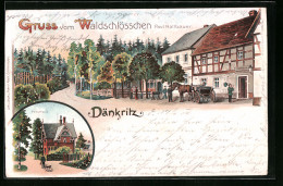 Lithographie Dänkritz, Waldschlösschen, Inh.: Paul Hallbauer, Forsthaus  - Caza
