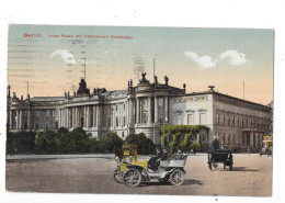 BERLIN - ALLEMAGNE - CPA COLORISEE -  Altes Palais Mit Historischen Eckfenster - Auto 1er Plan - TOUL 7 - - Andere & Zonder Classificatie