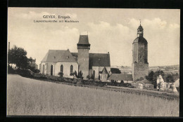 AK Geyer Im Erzgeb., Laurentiuskirche Mit Wachturm  - Geyer
