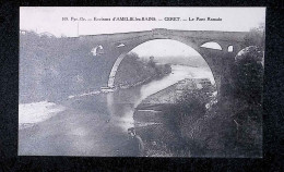 Cp, 66, Ceret, Environs D'Amélie Les Bains, Le Pont Romain, écrite 1929 - Ceret