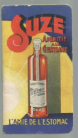 Po // Vintage // Petit Carnet Ancien Publicité SUZE Apéritif à La Gentiane 1939 Calendrier - Publicités