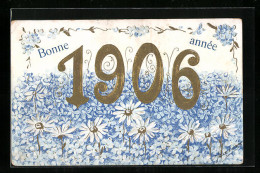 AK Fröhliches Neujahr, Jahreszahl 1906, Blumen  - Andere & Zonder Classificatie