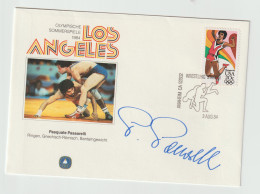 Autograph Cover: Olympic Games In Los Angeles 1984: Pasquale Passarelli Gold Wrestling, Also World Champion - Verano 1984: Los Angeles