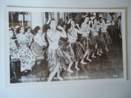 HAWAI  POSTCARDS  DANCE  HULA TRUPE  ROYAL HAWAIIAN HOTEL    FOR MORE PURHASES 10% DISCOUNT - Andere & Zonder Classificatie