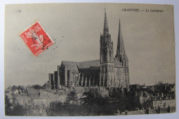 FRANCE - EURE ET LOIR - CHARTRES - La Cathédrale - Chartres