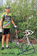 Vélo Coureur Cycliste  Belge Michel Dernies - Team Fangio Marc  - Cycling - Cyclisme - Ciclismo - Wielrennen - Signée - Cyclisme