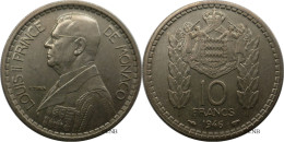 Monaco - Principauté - Louis II - 10 Francs 1946 - SUP/AU55 - Mon6767 - 1922-1949 Luigi II