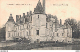 77 FONTENAY TRESIGNY LE CHATEAU - Fontenay Tresigny