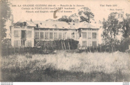 80 CHATEAU DE FONTAINE LES CAPPY BOMBARDE - Weltkrieg 1914-18