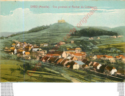 57.  DABO .  Vue Générale Et Rocher Du Château . - Dabo