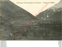 38.  Village De CORPS .  Pèlerinage De Notre Dame De La Salette . - Corps